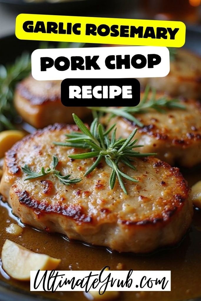 garlic rosemary pork chops