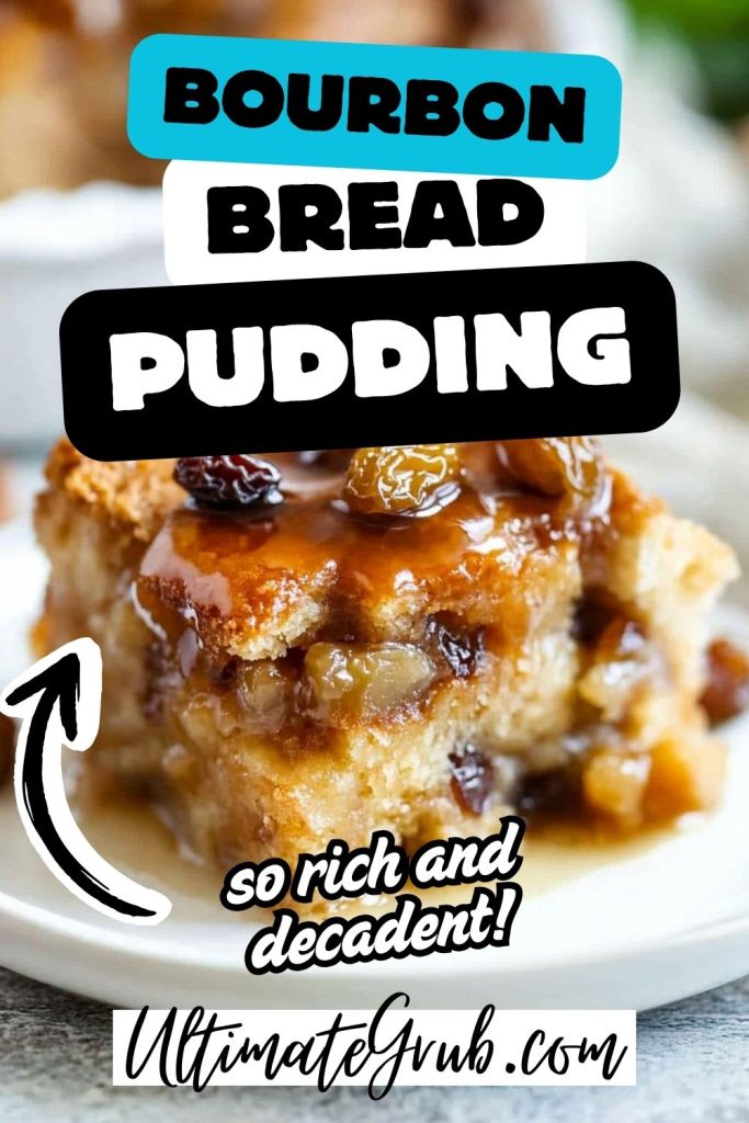 bourbon bread pudding